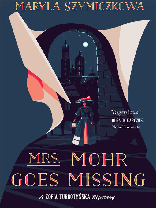 Title details for Mrs. Mohr Goes Missing by Maryla Szymiczkowa - Available